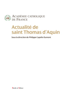 Picture of Actualité de saint Thomas d'Aquin