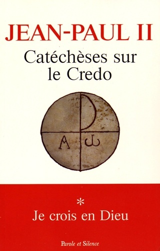 Picture of Catecheses sur le credo je crois en dieu t1