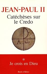 Picture of Catecheses sur le credo je crois en dieu t1
