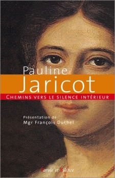 Picture of Chemins vers le silence intérieur avec Pauline Jaricot