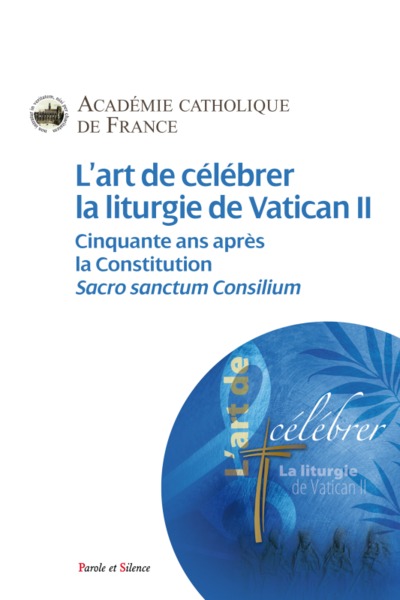 Picture of L'art de célébrer la liturgie de Vatican II
