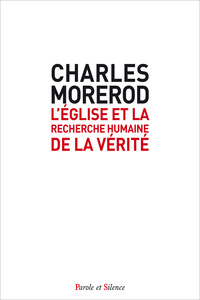 Picture of L'Eglise et la recherche humaine de la vérité