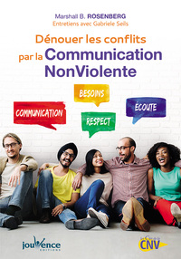 Picture of Dénouer les conflits par la communication non violente