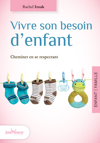 Image de Vivre son besoin d'enfant