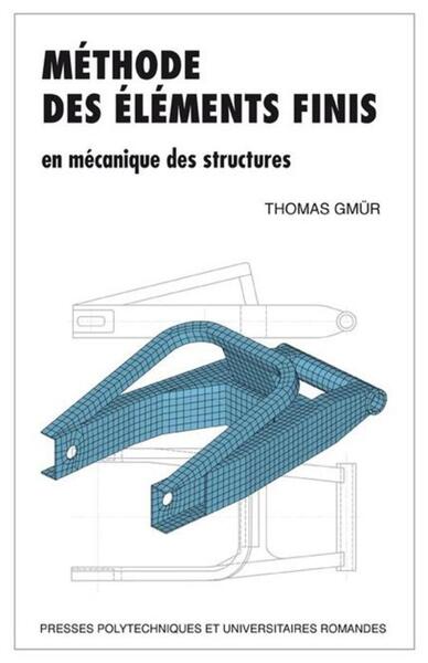 Picture of Méthode des éléments finis en mécanique des structures