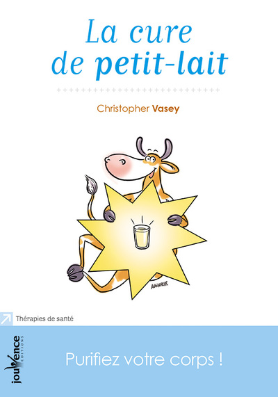 Image de La cure de petit-lait