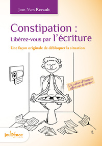 Picture of Constipation : Libérez-vous par l'écriture