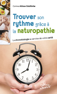 Image de Trouver son rythme grâce à la naturopathie