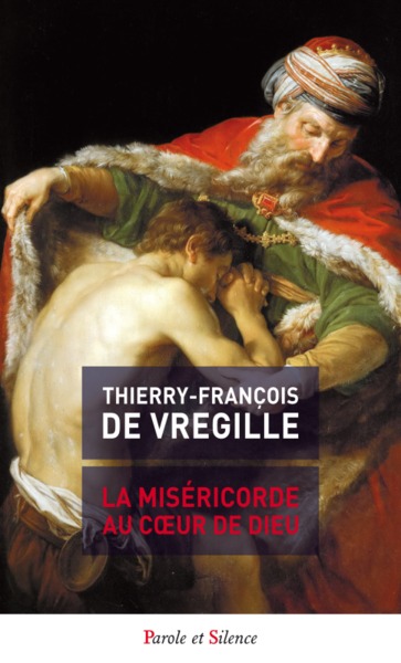 Picture of La miséricorde au cœur de Dieu
