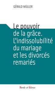 Picture of Le pouvoir de la grace l indissobulite