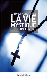 Picture of La vie mystique tout simplement
