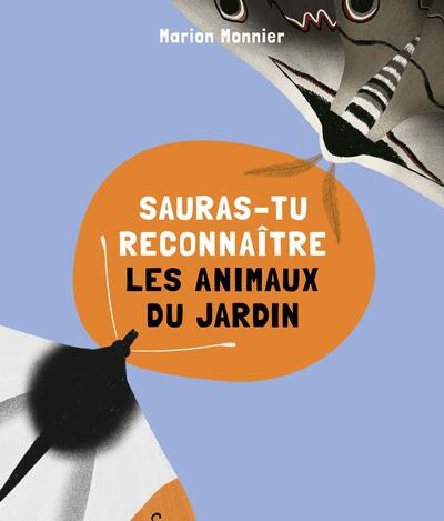 Image de Sauras-tu reconnaître les animaux du jardin ?