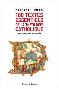 Picture of 100 textes essentiels de la théologie catholique NED