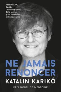 Image de Ne jamais renoncer