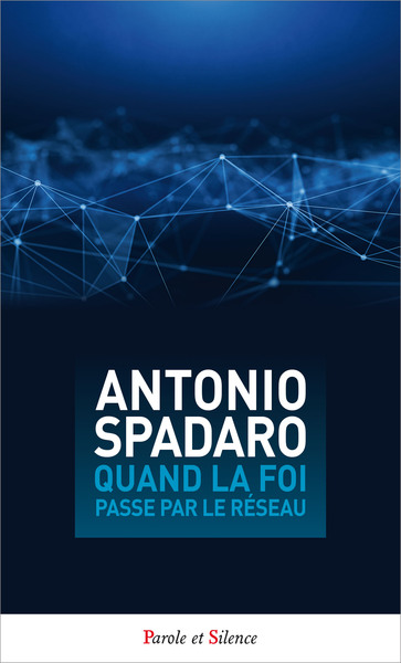 Picture of Quand la foi passe par le reseau