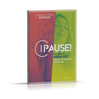 Image de Pause! : Eviter le burn-out dans un monde exigeant