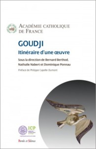 Picture of Goudji. Itinéraire d'une œuvre