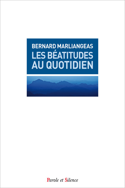 Picture of Les Béatitudes au quotidien