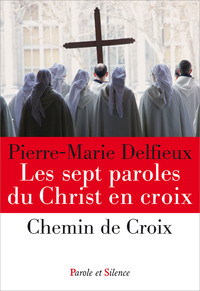 Image de Les sept paroles du Christ en croix