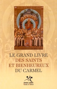 Picture of Le grand livre des saints et bienheureux du carmel