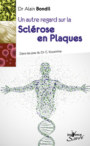Image de Un autre regard sur la sclérose en plaque