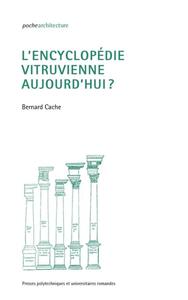 Picture of L'encyclopédie vitruvienne aujourd'hui ?