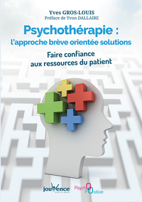 Picture of Psychothérapie : L'approche brève orientée - Solutions