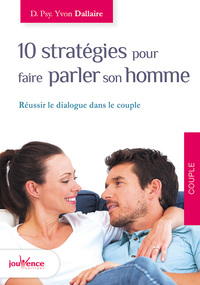 Picture of 10 stratégies pour faire parler son homme