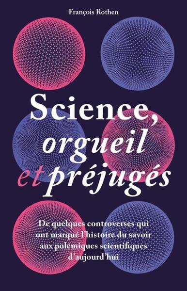 Picture of Science, orgueil et préjugés