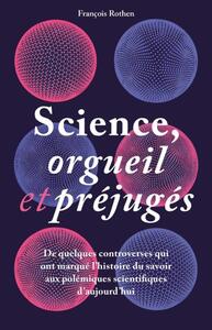 Picture of Science, orgueil et préjugés