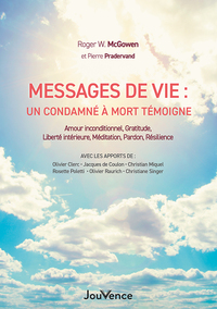 Picture of Messages de vie : Un condamné à mort témoigne
