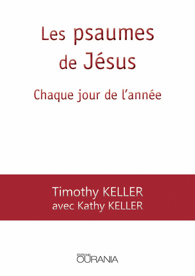 Image de Les psaumes de Jésus - Chaque jour de l'année