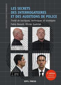 Picture of Les secrets des interrogatoires et des auditions de police
