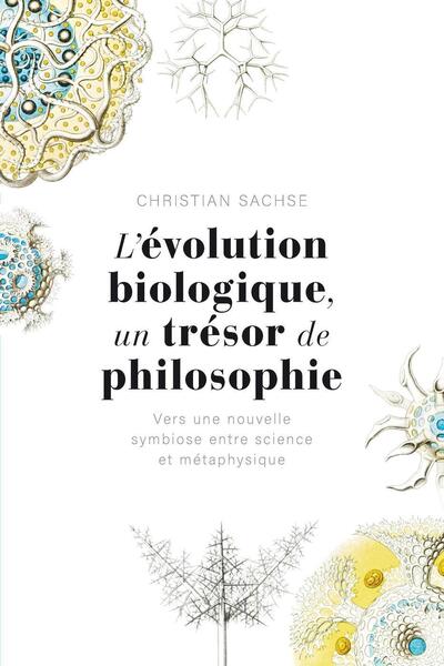 Picture of L'évolution biologique, un trésor de philosophie