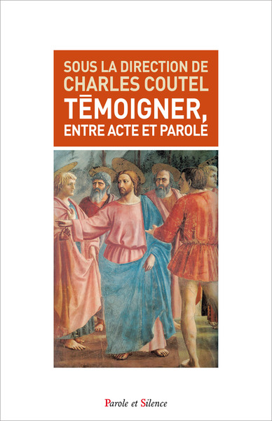Picture of Temoigner entre acte et parole