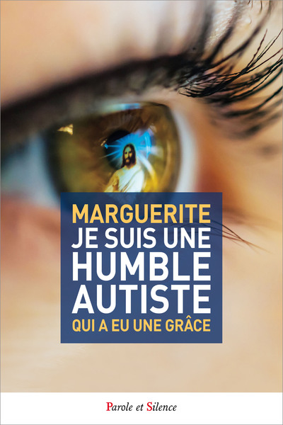 Picture of Je suis une humble autiste qui a eu une grâce