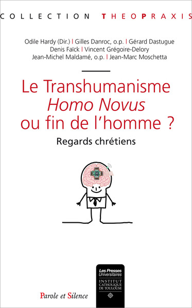 Picture of Le transhumanisme homo novus ou fin de l'homme ?