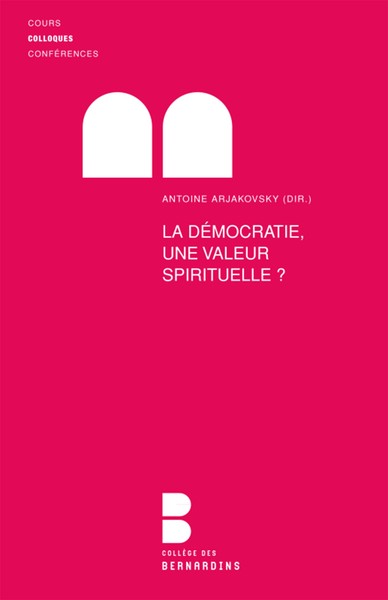 Picture of La democratie une valeur spirituelle