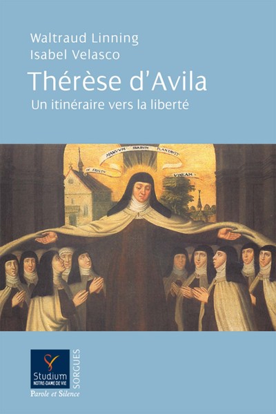 Picture of Therese d'avila un itineraire vers la liberte