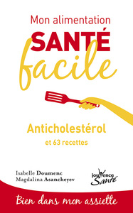 Image de Mon alimentation-santé facile anticholesterol