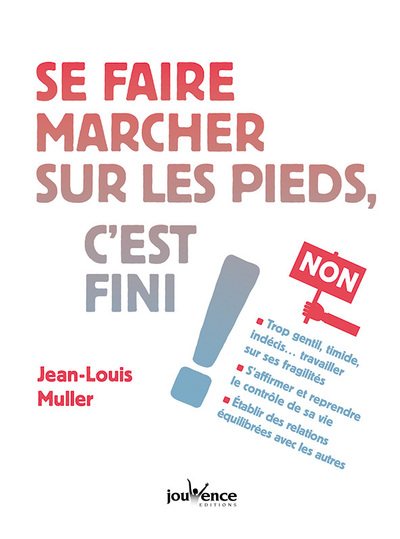 Picture of Se faire marcher sur les pieds, c'est fini !