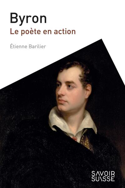 Image de Byron. Le poète en action
