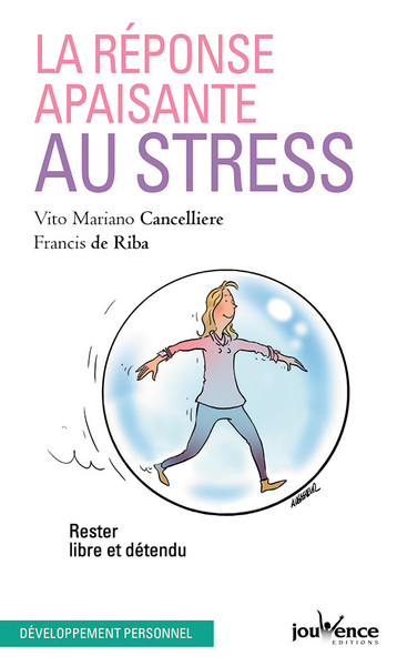 Picture of La réponse apaisante au stres