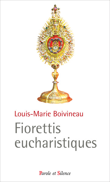 Picture of Fiorettis eucharistiques