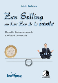Image de Zen selling ou l'art zen de la vente