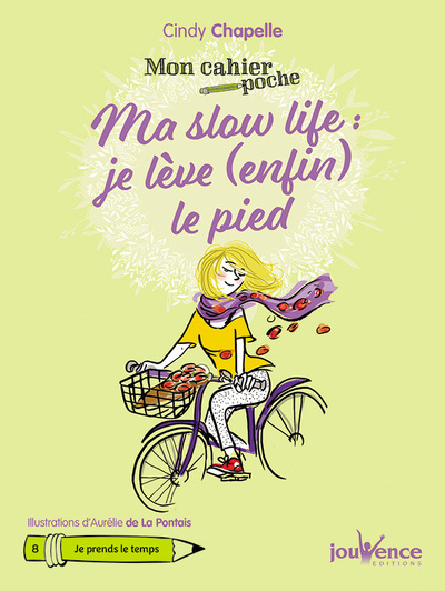 Picture of Ma slow-life : Je lève (enfin) le pied