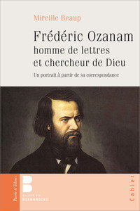 Picture of Frédéric ozanam homme de lettres et chercheur de dieu