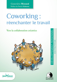 Picture of Coworking : Réenchanter le travail