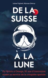 Picture of De la Suisse à la Lune