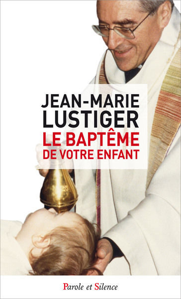 Picture of Le bapteme de votre enfant
